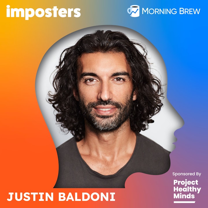 Justin Baldoni on Real Masculinity and Being Enough