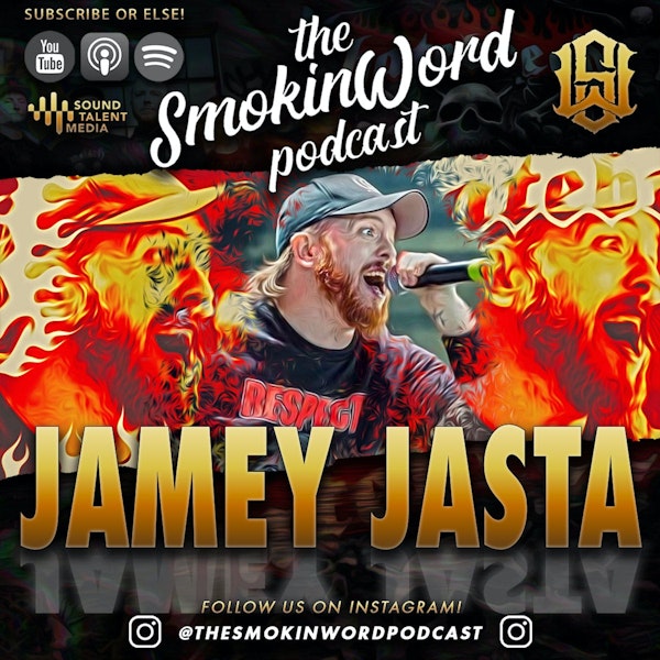 The Smokin Word Podcast - Jamey Jasta Image