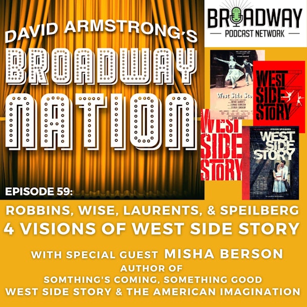 Episode 59: Four Visions Of West Side Story Image