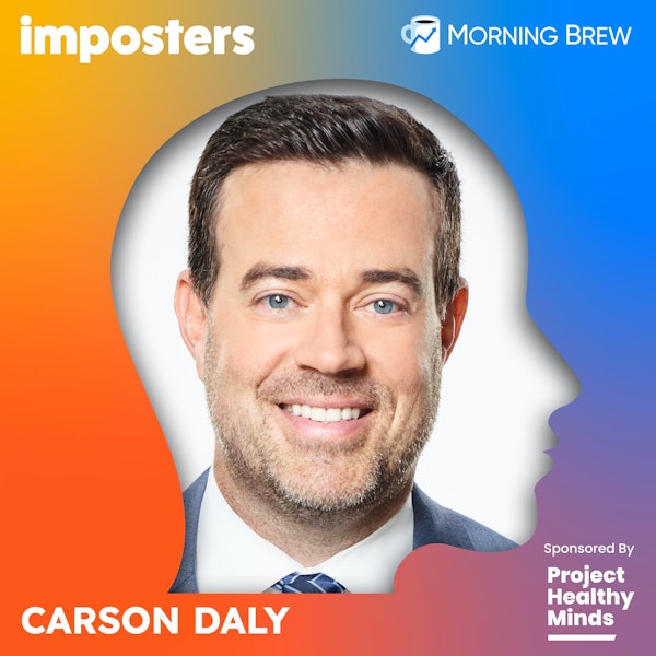 Carson Daly on Embracing His Anxiety Image