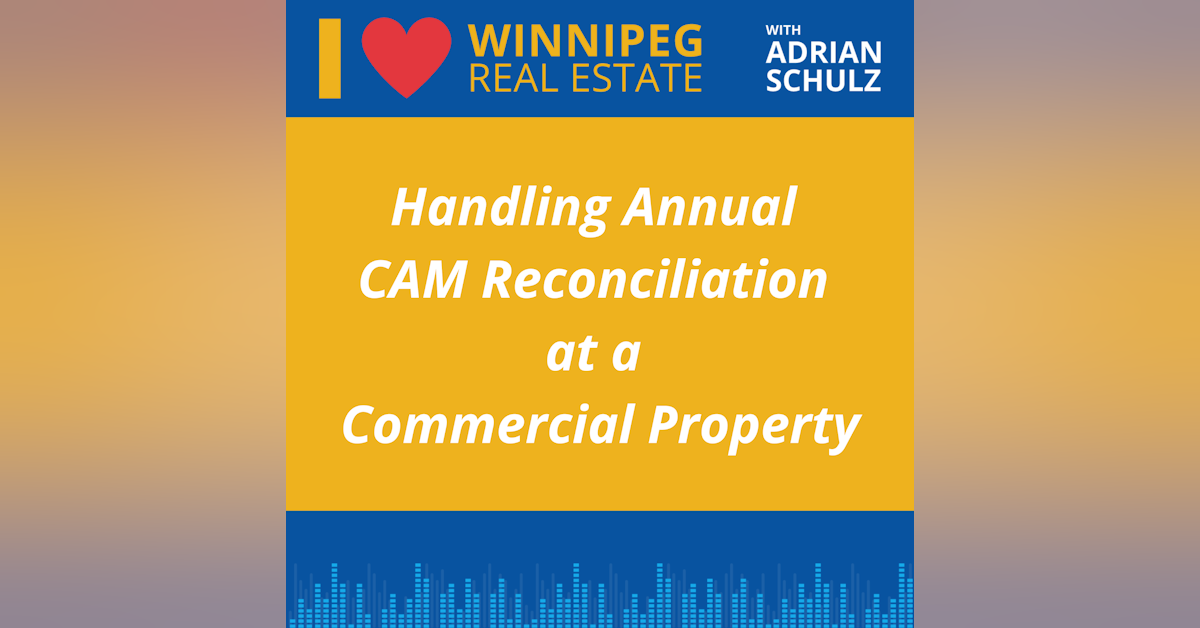 Handling Annual CAM Reconciliation at a Commercial Property