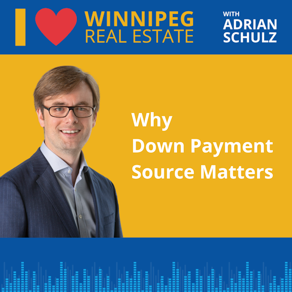 Why Down Payment Source Matters Image
