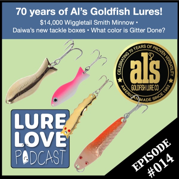 Al’s Goldfish, a $14,000 lure, and just what color is Gitter Done? Image