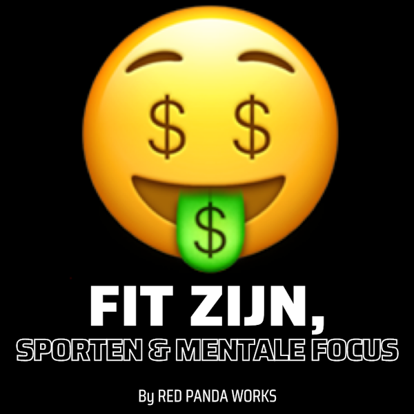 Fit zijn, sporten & mentale focus #38 🤑 Sales Podcast Image