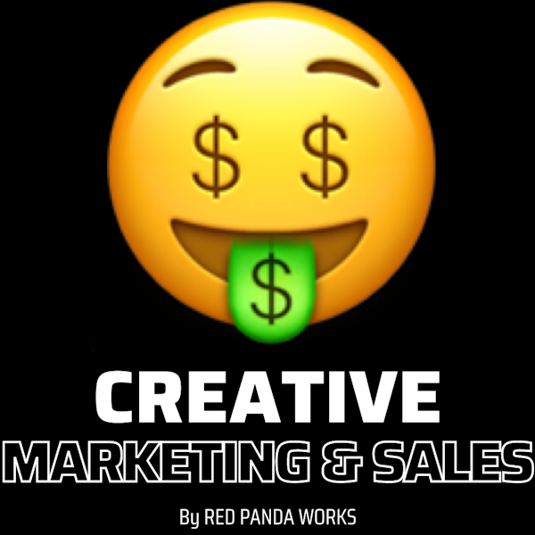 Creative marketing & sales #50 🤑 Sales Podcast Image