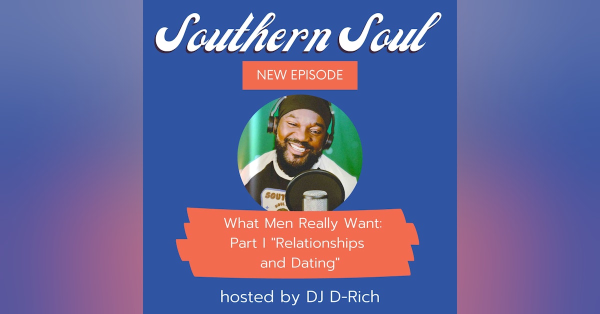 What Men Really Want: Part I ”Relationships and Dating”
