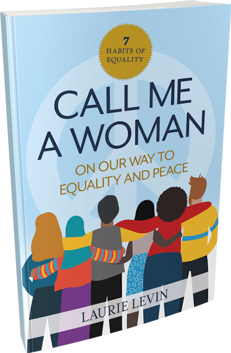 PTR Laurie Levin-Best Selling Author- Call Me a Woman