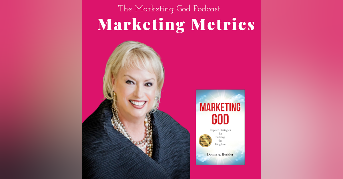 Week 5 - Day 4: Marketing Strategy Overview - Marketing Metrics