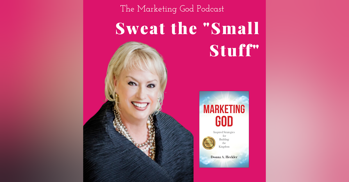 Week 6 - Day 3: Marketing Tactic Insights - Sweat the ”Small Stuff”