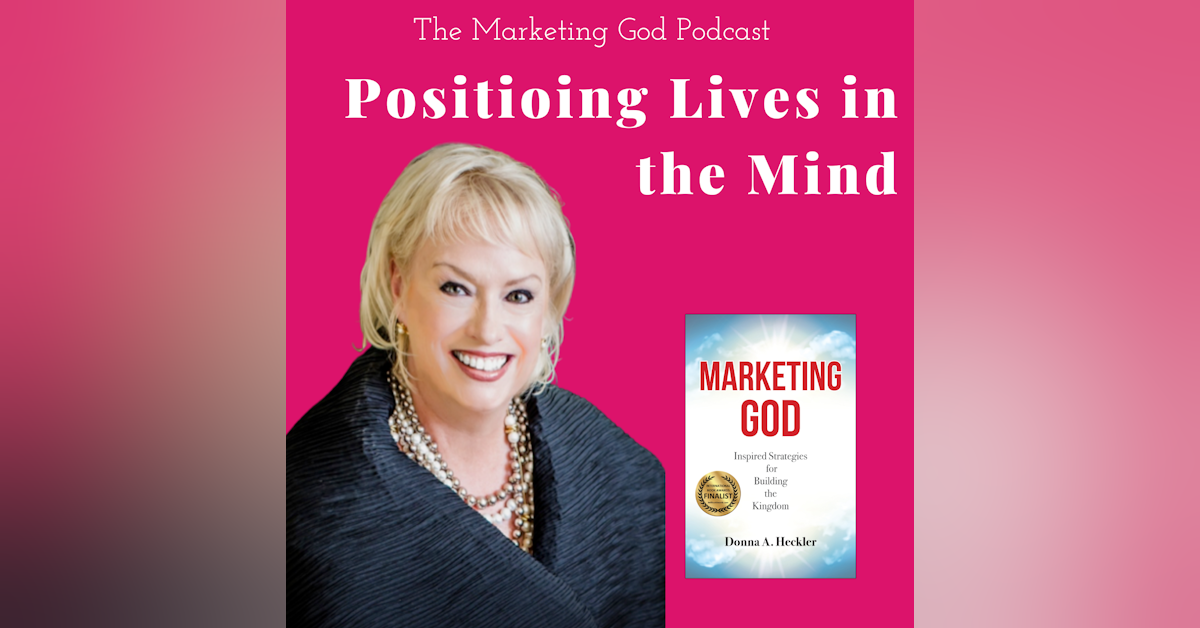 Week 7 - Day 5: Marketing and Teamwork - Positioning Lives in the Mind