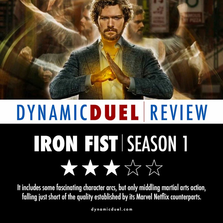 Iron Fist Season 1 Review