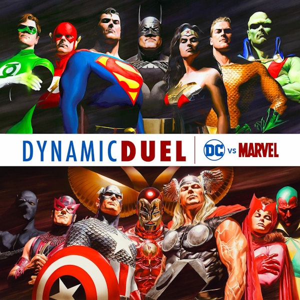 EPISODE 100: Justice League vs Avengers Image