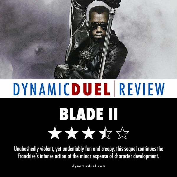 Blade II Review - Sponsored by Three Tales: Pages of Terror Image