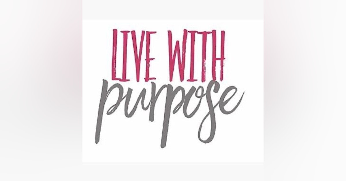 Living With Purpose Through Mental Health