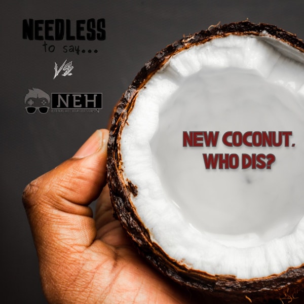 New Coconut. Who Dis? Image