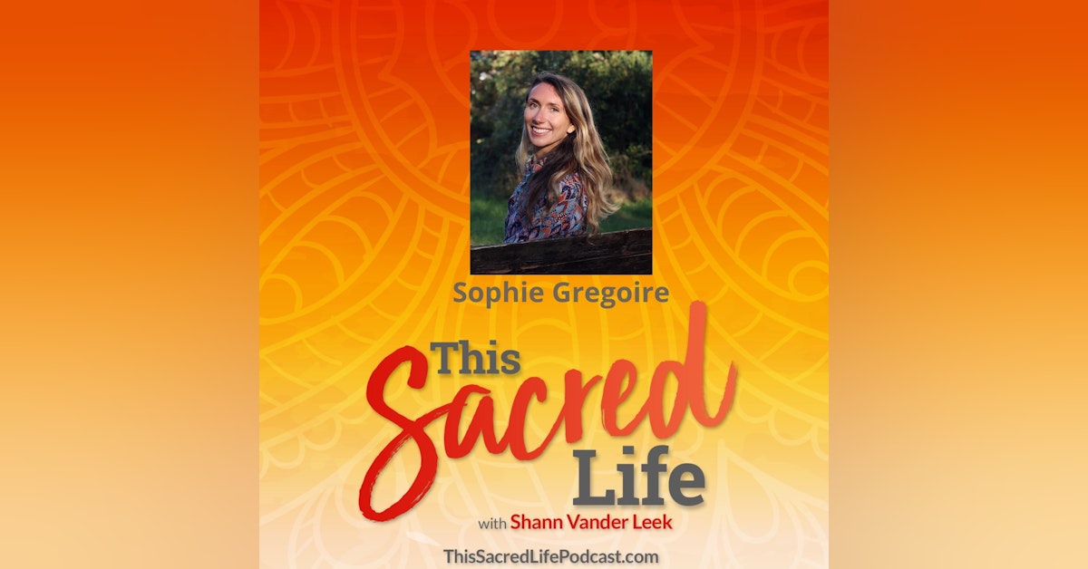 Being in the flow and claiming your joy with Sophie Gregoire