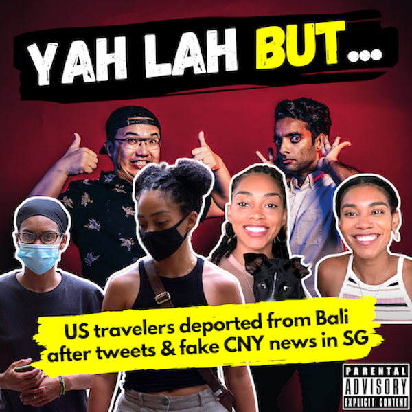 YLB #124 - US travellers get deported from Bali after tweeting & fake news about CNY safety ambassadors