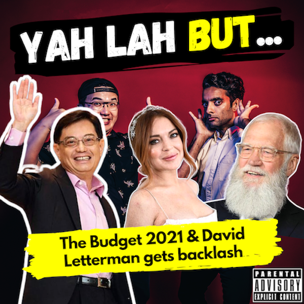 YLB #130 - The most controversial part of Budget 2021 & David Letterman gets called a “bully”