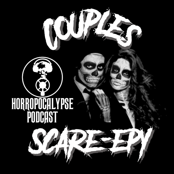 Couples Scare-epy Ep. 9 - Phantom of the Paradise Image