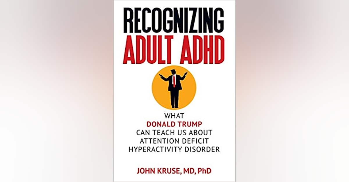Dr. John Kruse- Author and ADHD expert