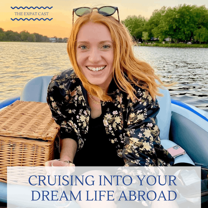 Cruising into Your Dream Life Abroad with Emily (EmilyinHamburg)