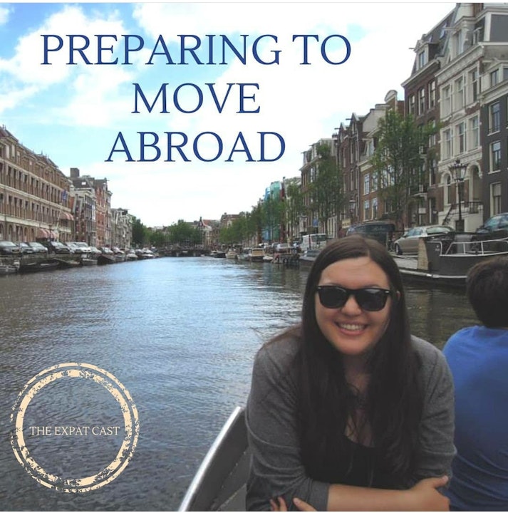 Preparing to Move Abroad with Riana