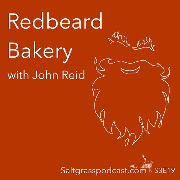S3 E19 Redbeard Bakery with John Reid Image