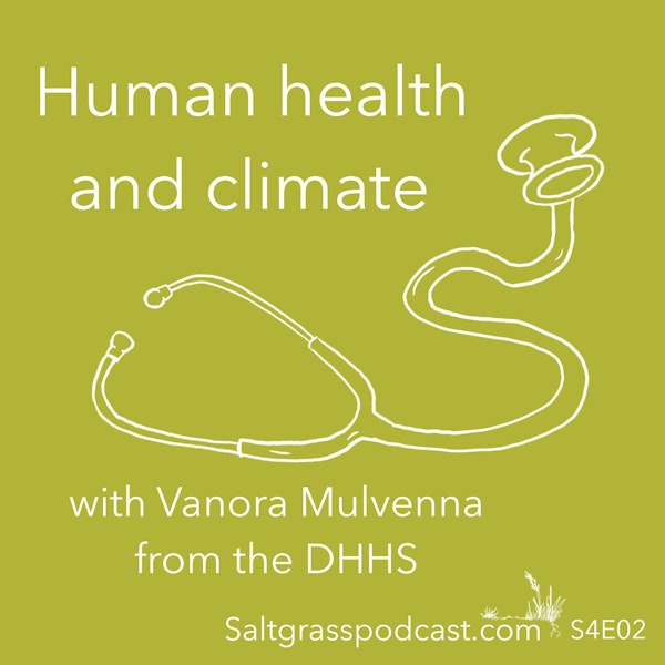 S4 E02 Human Health and Climate Image