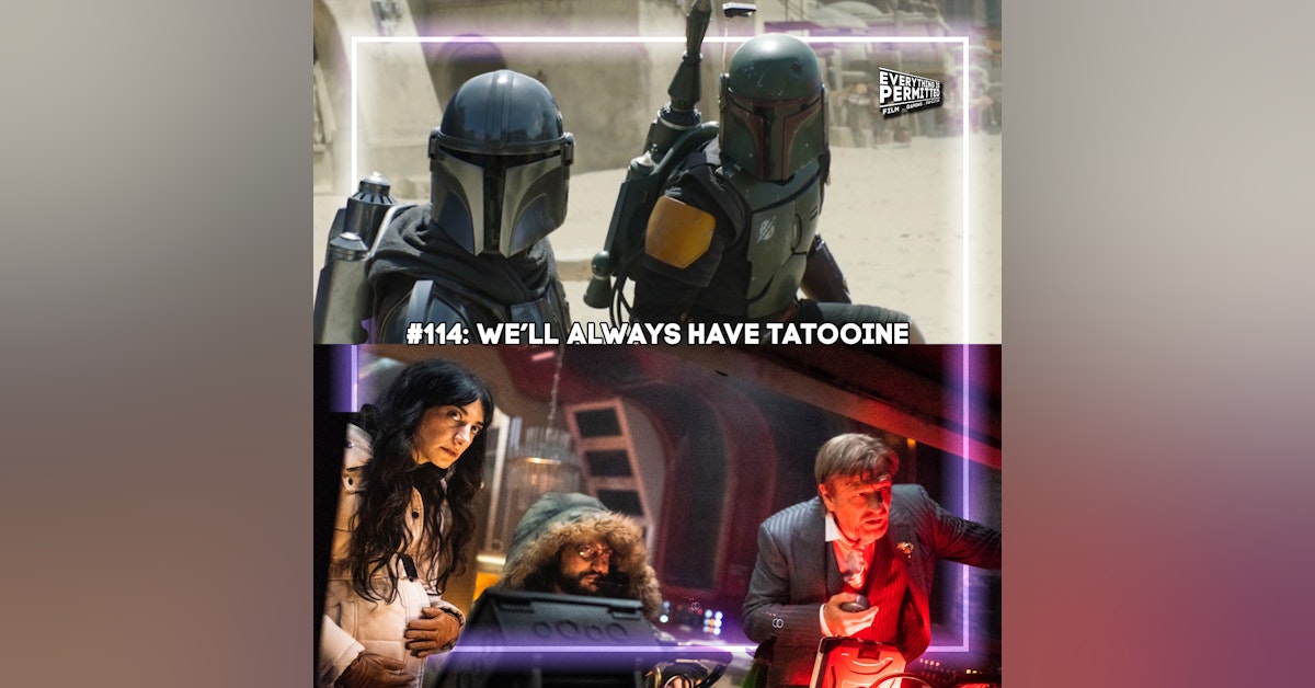 We’ll Always Have Tatooine