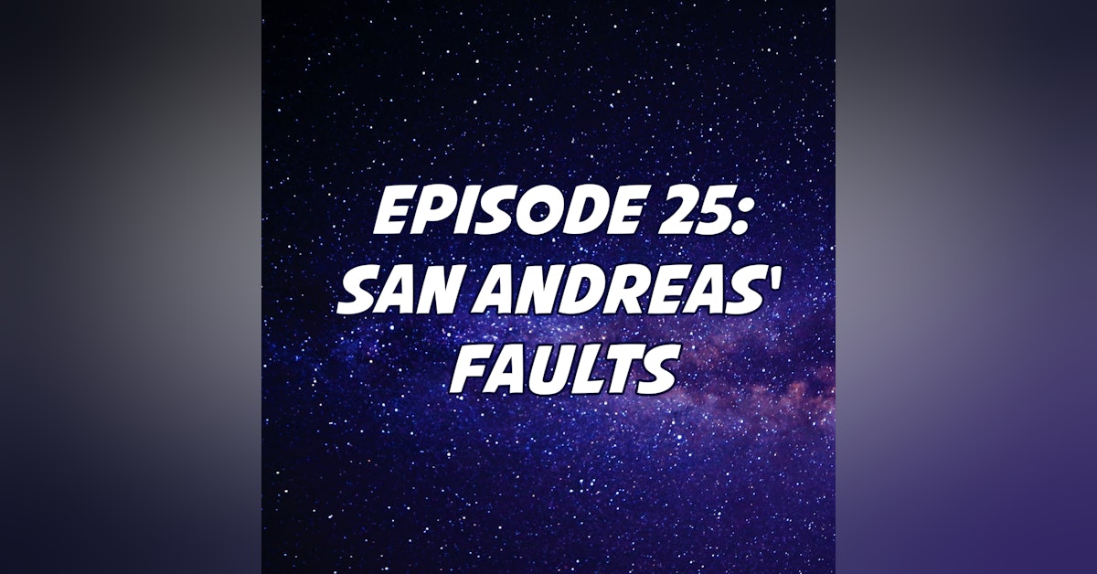 San Andreas' Faults
