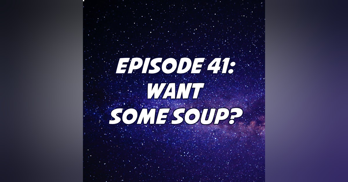 Want Some Soup?