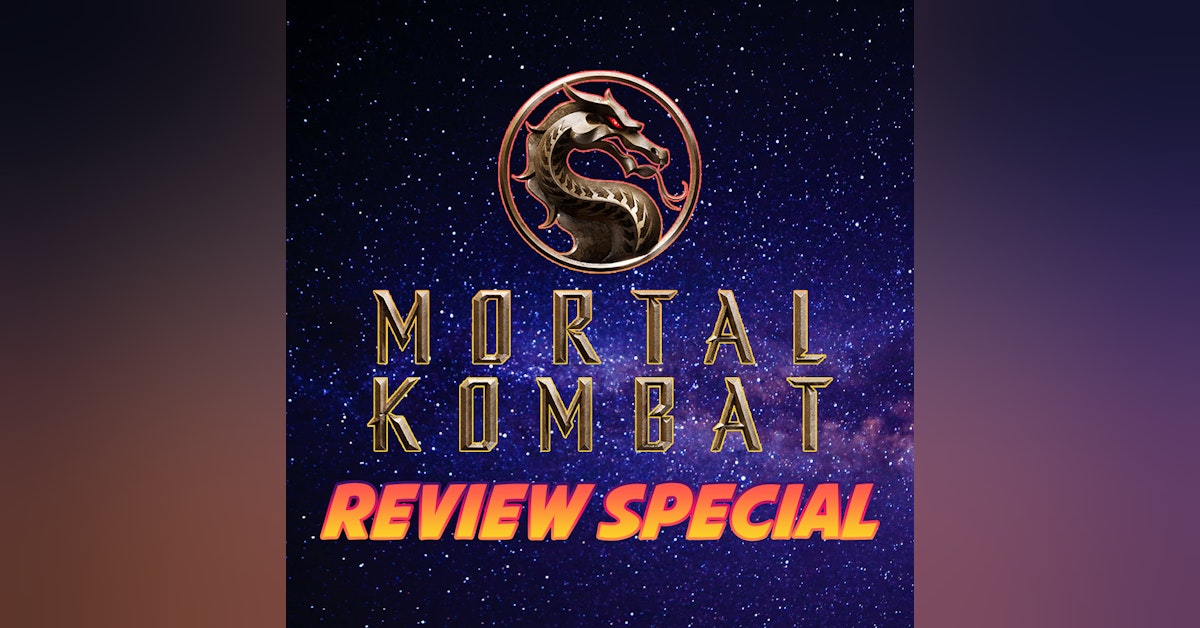 Mortal Kombat Review Special