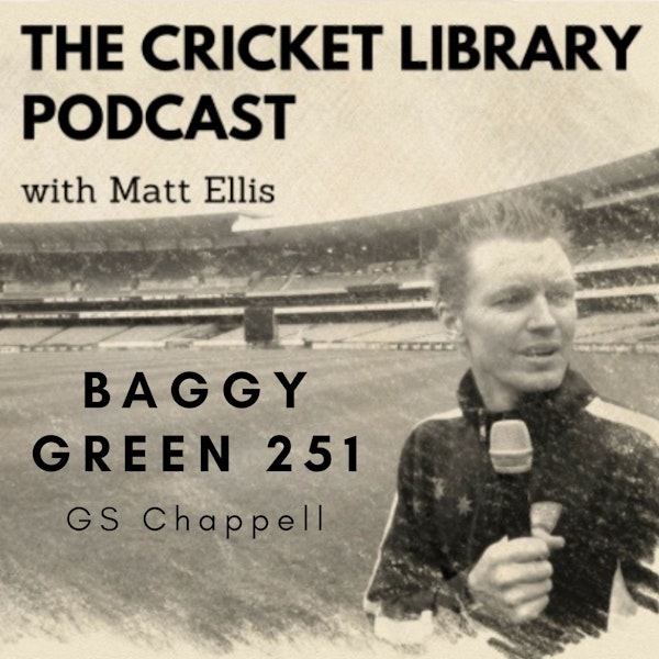 Baggy Green 251 - GS Chappell Image
