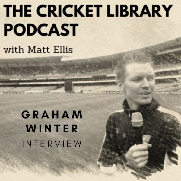 Cricket - Graham Winter Interview Image