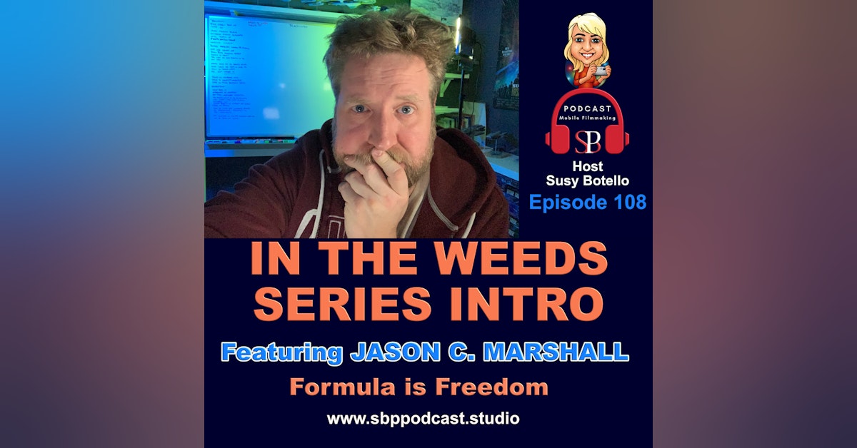 In the Weeds Series Formula is Freedom - Jason C. Marshall