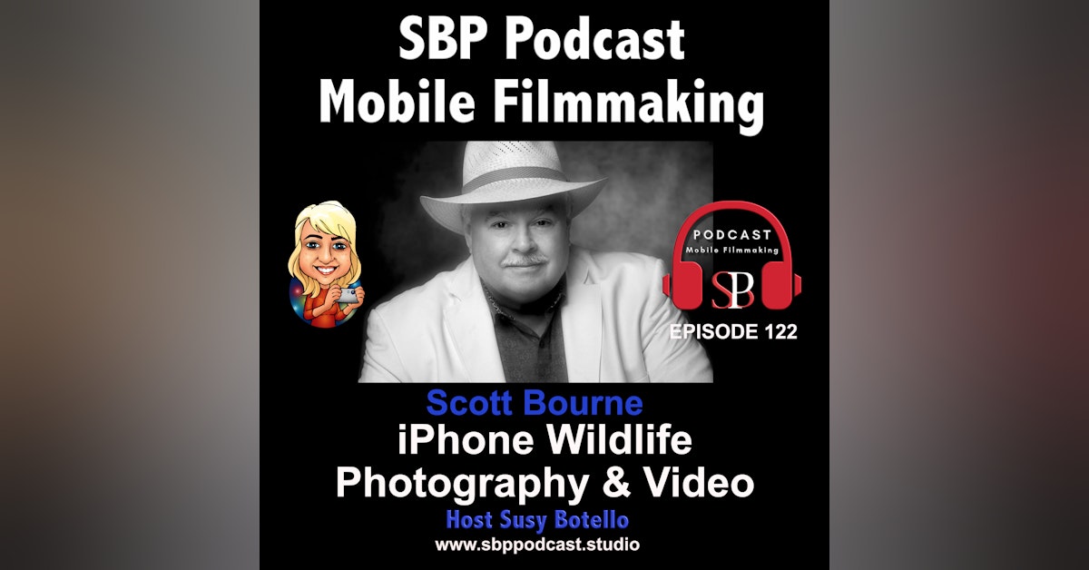 iPhone Wildlife Photography and Video with Scott Bourne