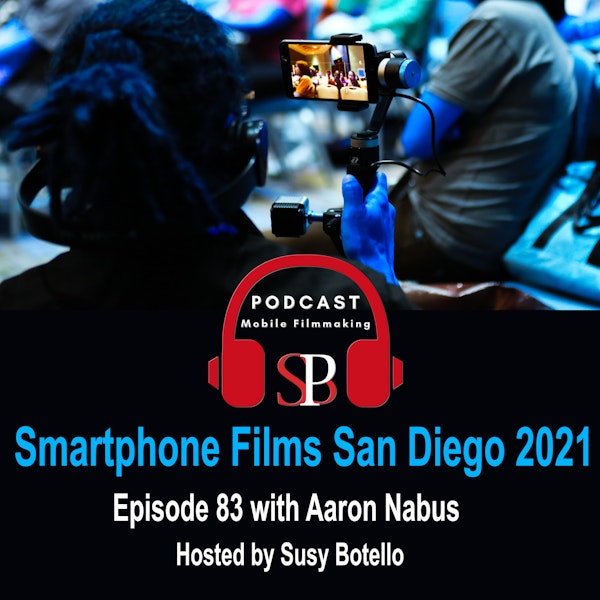 Smartphone Films San Diego 2021 Image