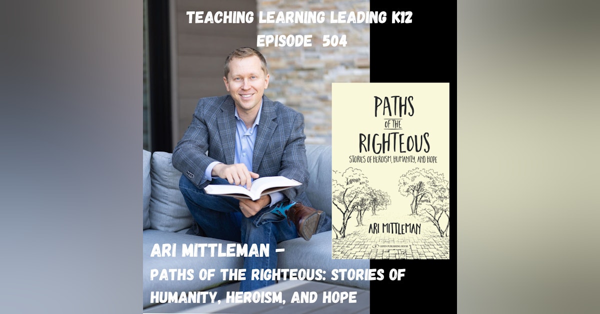 Ari Mittleman - Paths of the Righteous: Stories of Humanity, Heroism, and Hope - 504