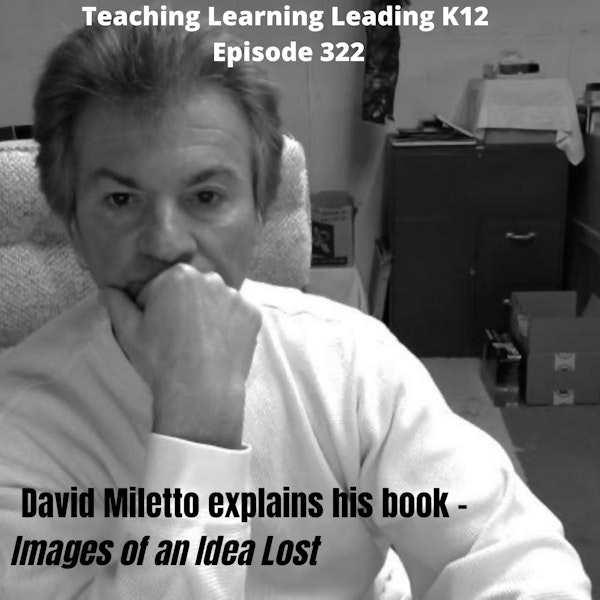 David Miletto Explains His Book Images of an Idea Lost  - 322 Image