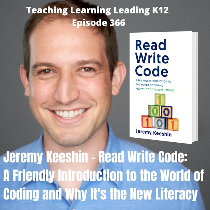 Jeremy Keeshin - Read Write Code: A Friendly Introduction to the World of Coding and Why It's the New Literacy - 366