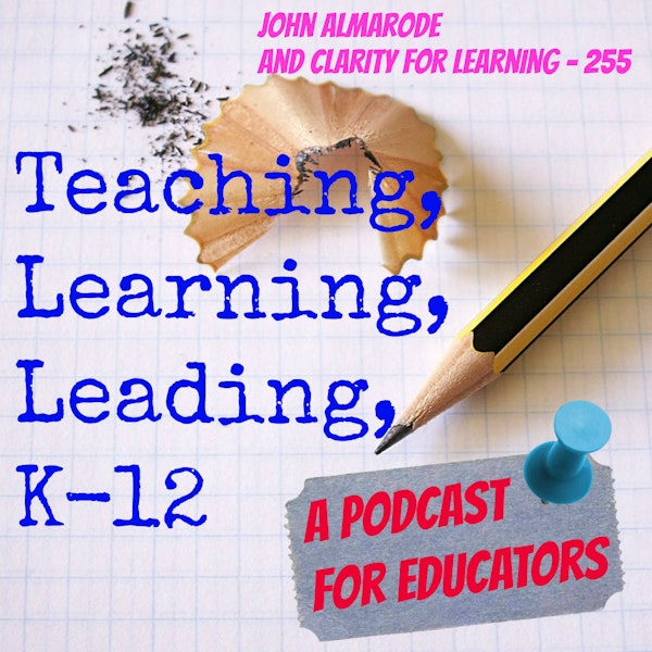 John Almarode and Clarity For Learning - 255 Image
