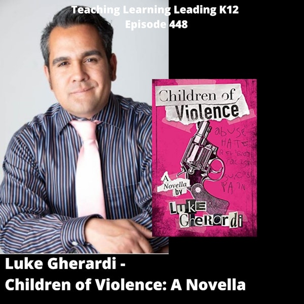 Luke Gherardi - Children of Violence: A Novella - 448 Image