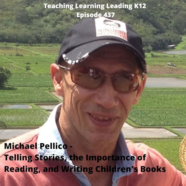 Michael Pellico : Telling Stories, the Importance of Reading, and Writing Children‘s Books - 437 Image