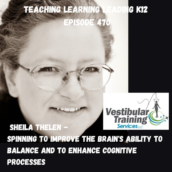 Sheila Thelen: Spinning to Improve the Brain’s Ability to Balance and Improve Cognitive Processes - 470 Image