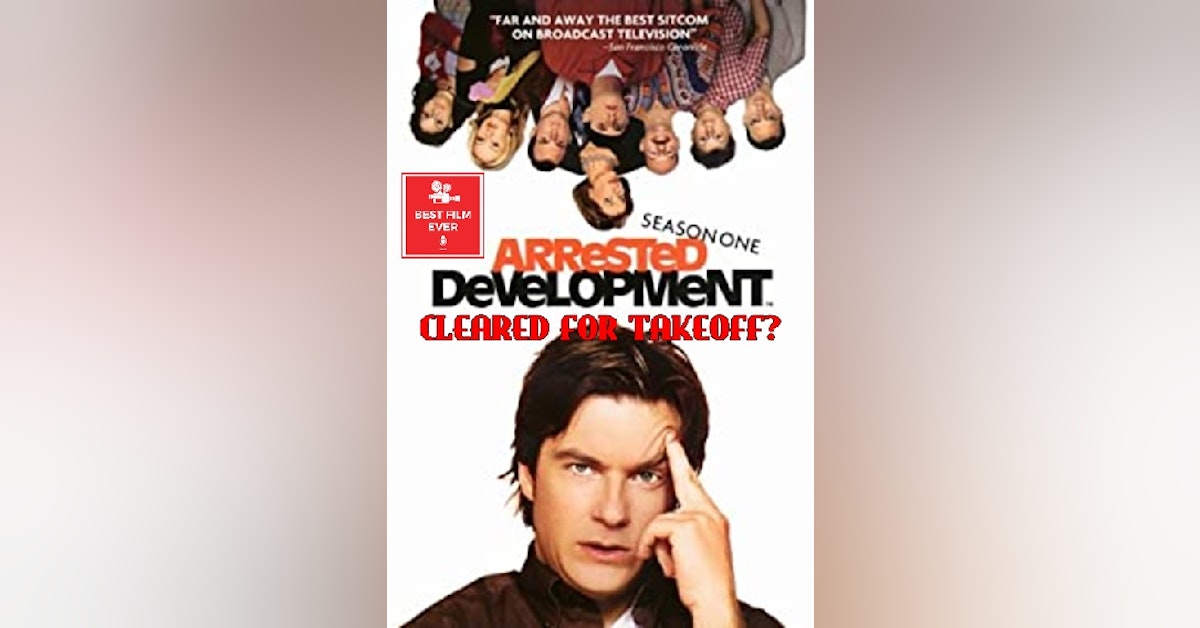 See It Or Skip it? - Arrested Development