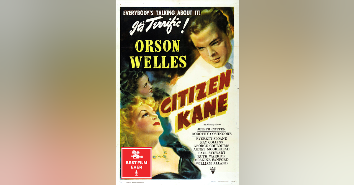 Episode 70 - Citizen Kane
