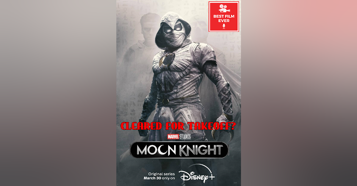 Cleared For Takeoff? - Moon Knight