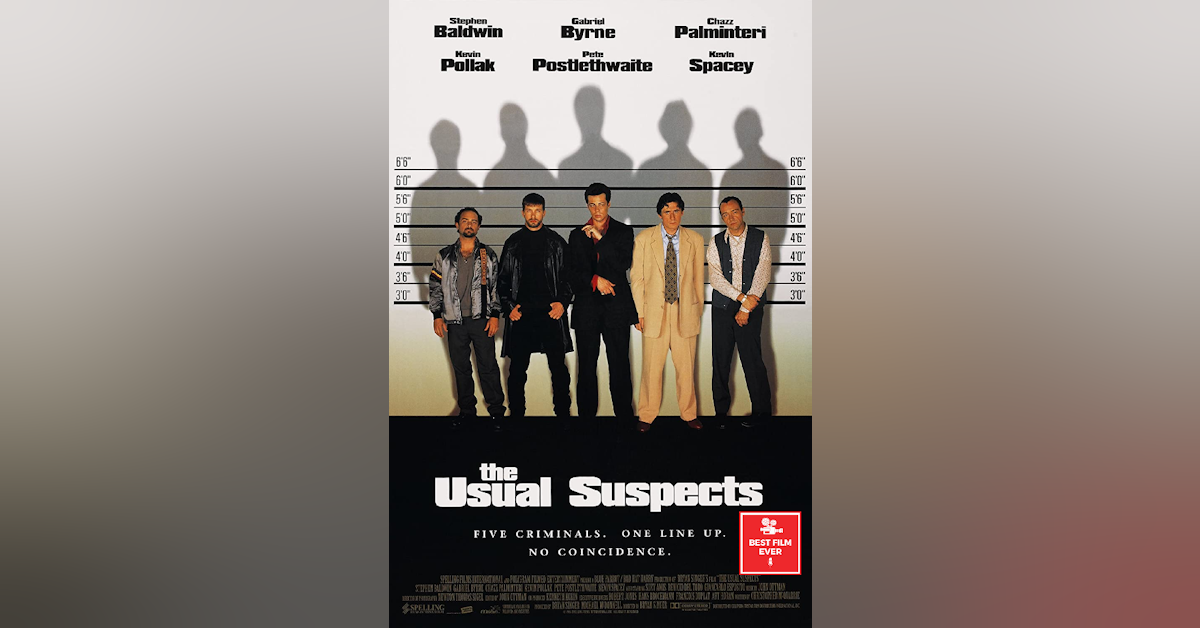 Episode 25 - The Usual Suspects