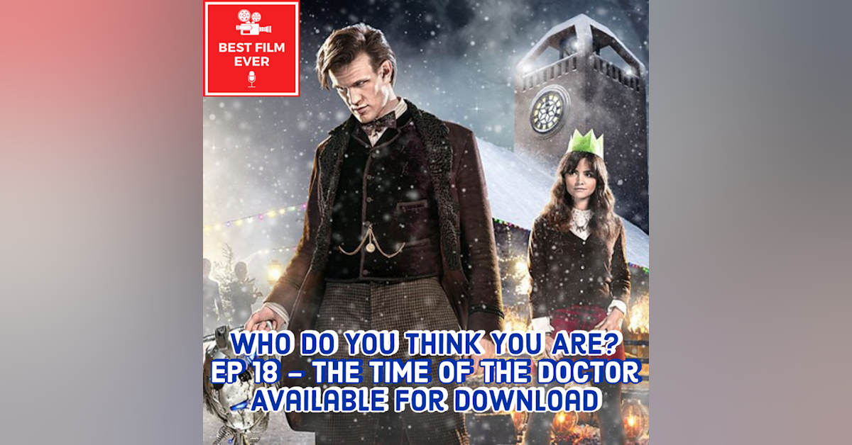 Who Do You Think You Are? (Ep 18) - The Time of the Doctor