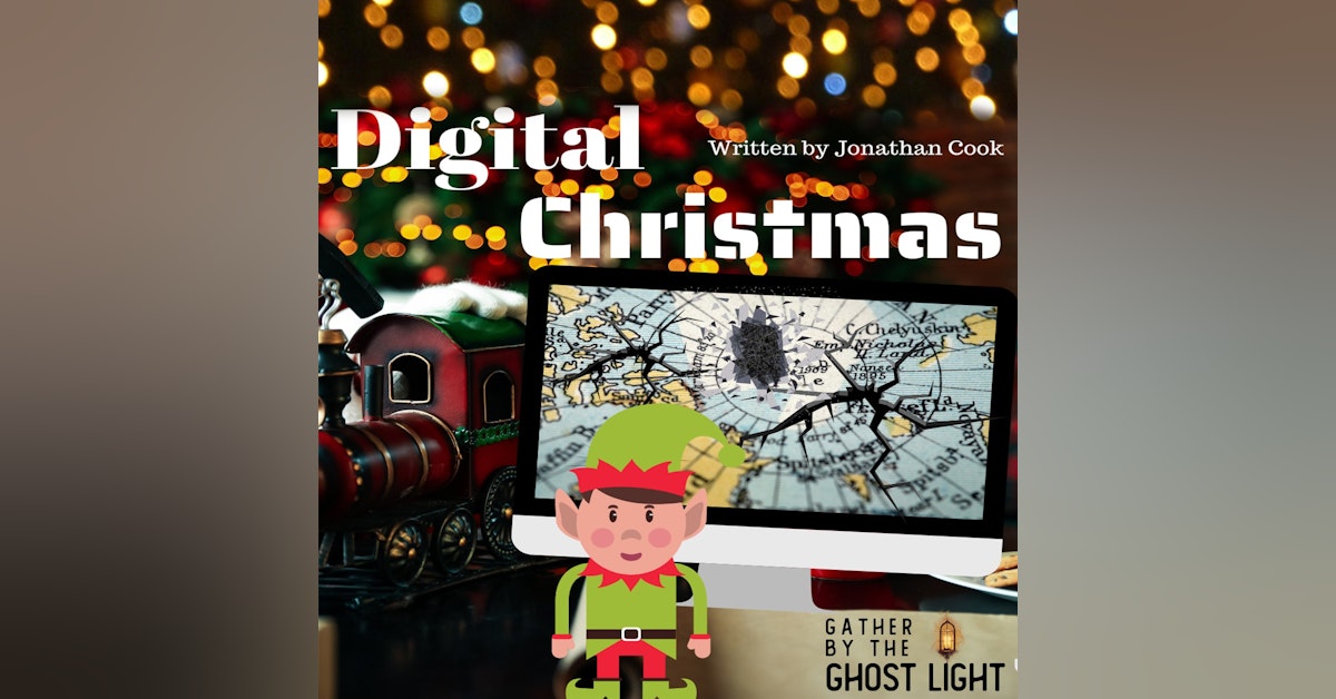 Ep 7: Digital Christmas